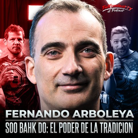 SOO BAHK DO con FERNANDO ARBOLEYA: "EL PODER DE LA TRADICIÓN"