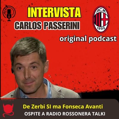 Carlos Passerini: De Zerbi si ma Fonseca è in vantaggio
