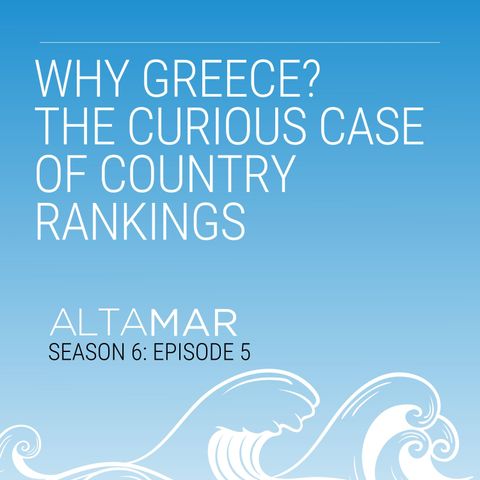 Why Greece? The Curious Case of Country Rankings [S6, E5]