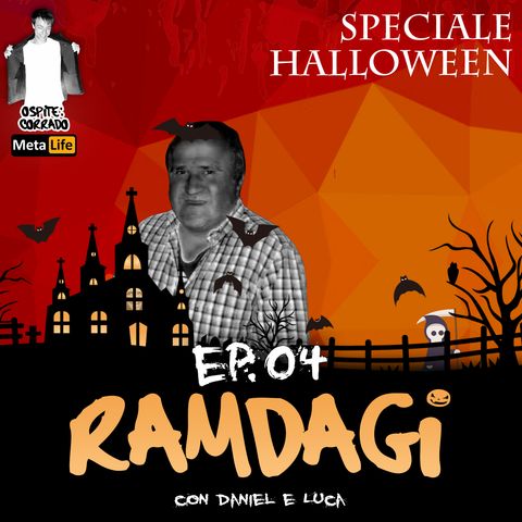 I RAMDAGI - Speciale Halloween (in collaborazione con Meta Life)
