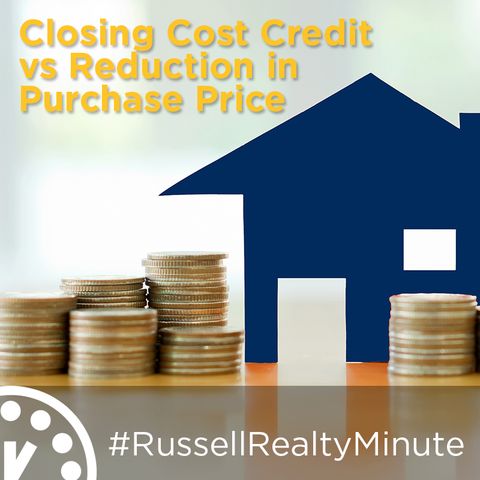 Closing Cost Credit vs Reduction in Purchase Price