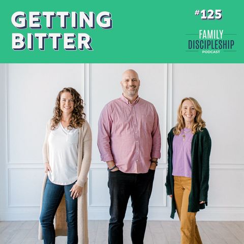 #125 - Getting Bitter