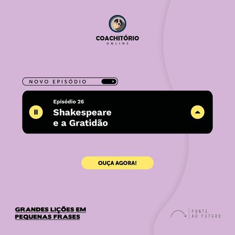 Shakespeare e a Gratidão