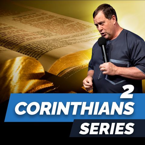 Episode 8 - 2 Corinthians 2:5-11 dicilpline repentance hope