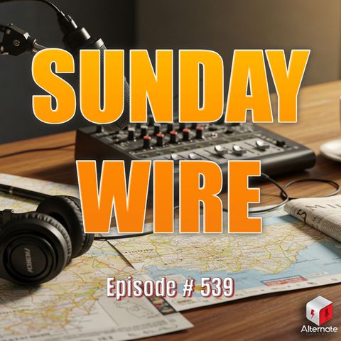 Sunday Wire EP 539 - 'Trump and Israel’s War on Yemen' with Hesher and Ruckus