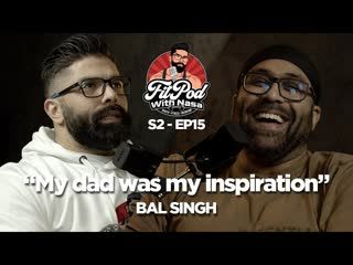 S2 EP15 - MY DAD, MY INSPIRATION _ F