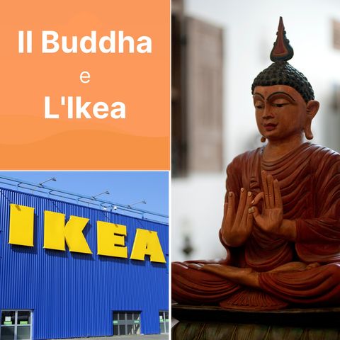 Il Buddha e l'Ikea