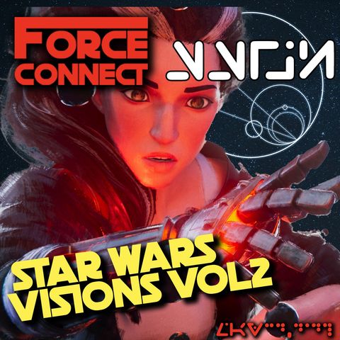 Force Connect: Star Wars Visions Volume 2