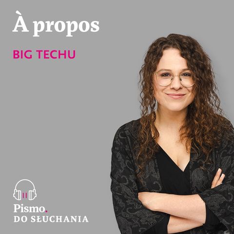 À propos big techu