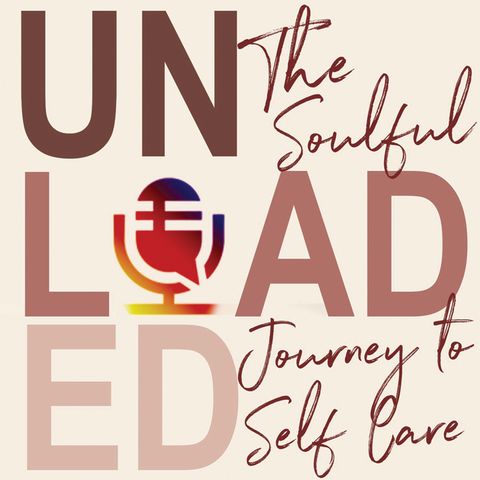 Unloaded - Episode 2 "From Healing To Hallelujah w/ Selena Cannon"