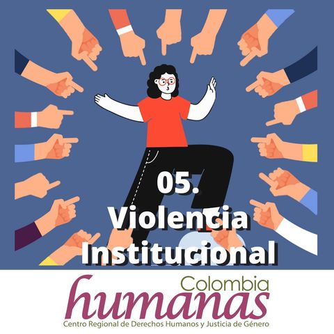 05. Violencia institucional