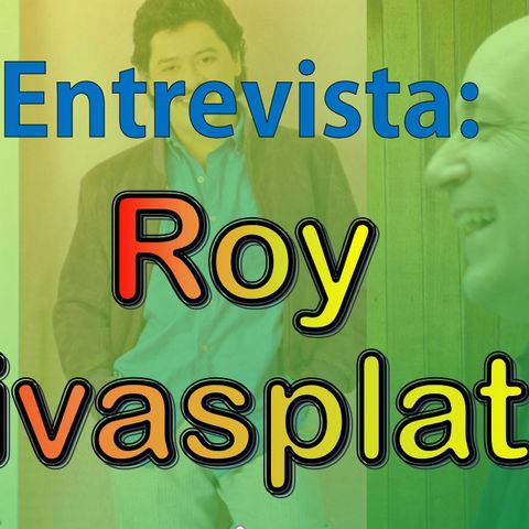 Entrevista Roy Rivasplata - Yolanda Rivera con Rubby Haddock