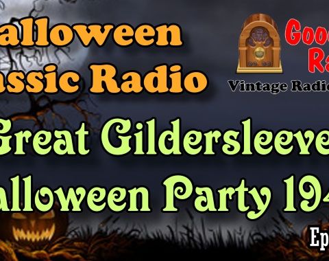 Great Gildersleeve, Halloween Party 1943 | Good Old Radio #halloween #ClassicRadio