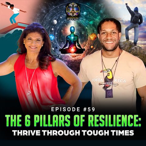 Episode #59 - The 6 Pillars of Resilience: Thrive Through Tough Times w/ Dr. Eva Selhub