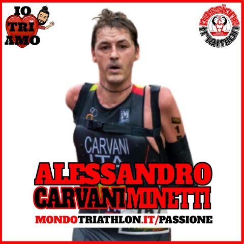 Passione Triathlon n° 148 🏊🚴🏃💗 Alessandro Carvani Minetti