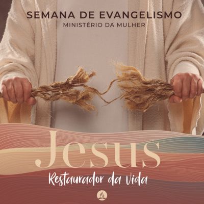 Semana de Evangelismo e Colheita 🎙️ Restauração até do impossível 🎙️ Edna Martins