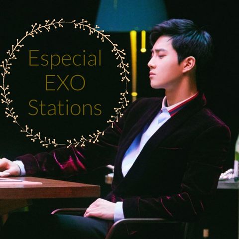 Especial EXO Stations
