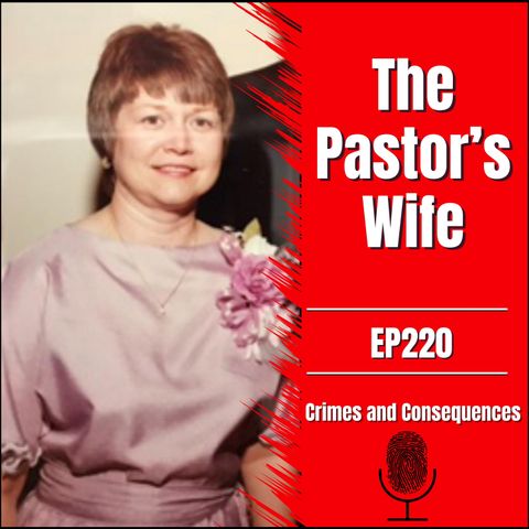 EP220: The Pastor's Wife