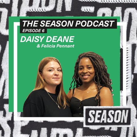 Ep 6: Daisy Deane on styling England’s major players and the importance of being authentic