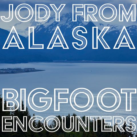 JODY FROM ALASKA SHARES HER BIGFOOT ENCOUNTERS FROM NORTH AMERICA | IT WAS A HAIRY LITTLE GIRL!