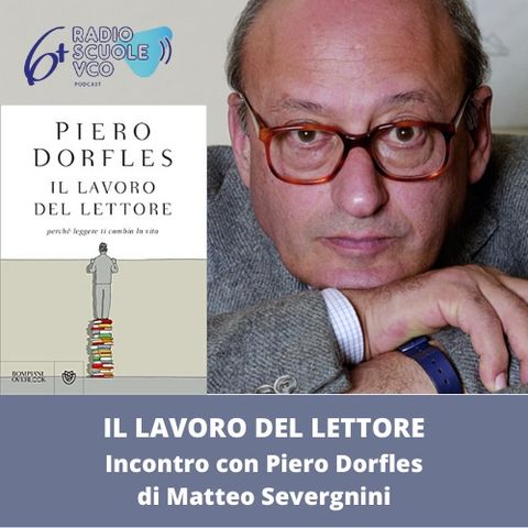 IL LAVORO DEL LETTORE Incontro con Piero Dorfles di Matteo Severgnini