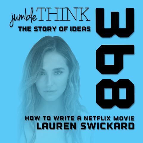 How to Write a Netflix Movie with Lauren Swickard