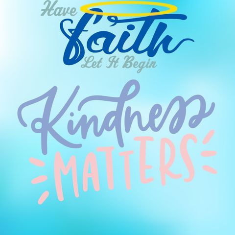 S6 EP62:  Kindness Matters