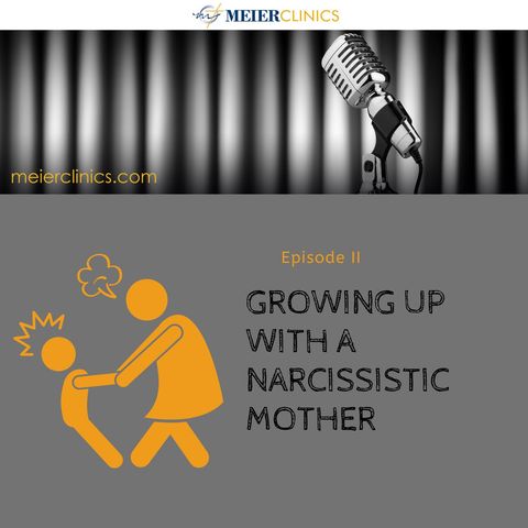 Growing Up with a Narcissistic Mother