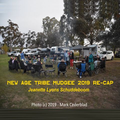 New Age Tribe - Mudgee 2019 Re-cap-Jeanette Schuddeboom