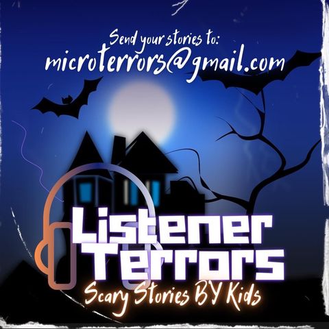 #ListenerTerrors, VOLUME 01: “UFO FEST” and “TERROR ON THE SLIDE” #MicroTerrors