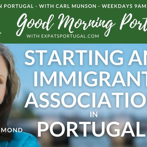 Starting an immigrant association in Portugal with Jessica Farrimond