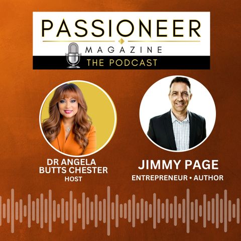 EP 57 Jimmy Page | Entrepreneur • Author • Speaker