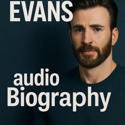 Chris Evans Biography Flash: New Baby Alma Grace Born While Social