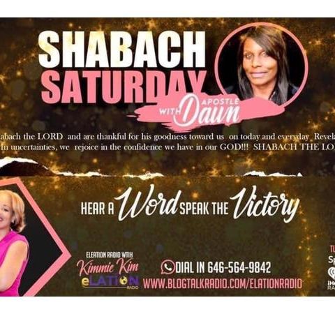 Shabach Saturday with Apostle Westbrook