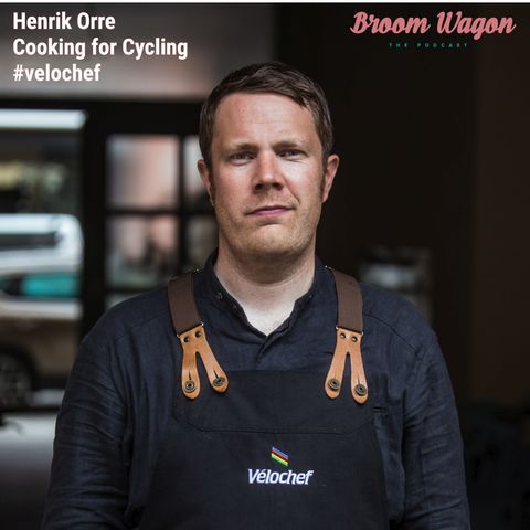 HENRIK ORRE - COOKING FOR CYCLING #VELOCHEF