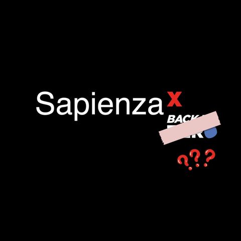 SapienzaX- Venerdì 15 novembre 2024