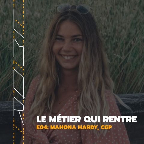 E04: Mahona Hardy, CGP