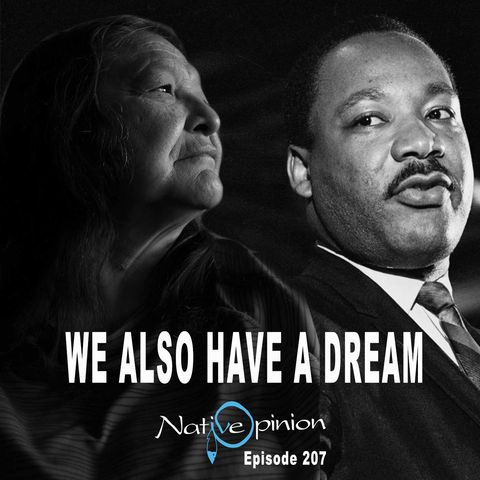 Episode 207  “WE ALSO HAVE A DREAM.”
