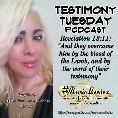 Testimony Tuesday - Kellie Leigh (Pt 1)