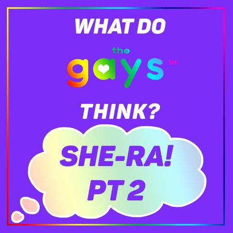 SHE-RA PT 2! Catradora and Glimbow: Do We Approve?