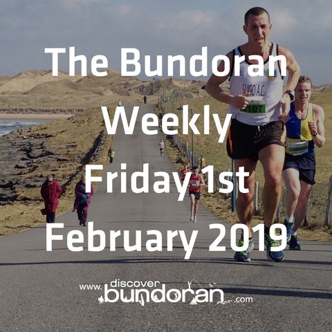 030 - The Bundoran Weekly - February 1st 2019