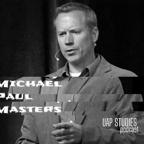 Ep 46 Michael Paul Masters