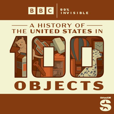 A History of the United States in 100 Objects