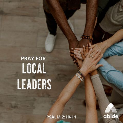 Pray for Local Leaders