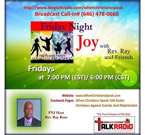 Friday Night Joy with Rev Ray: A Chosen Generation!!!!