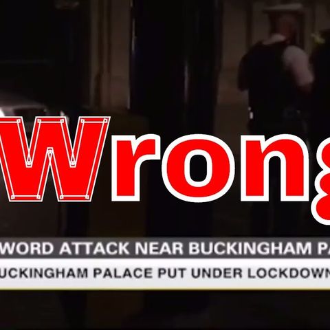 Buckingham Palace Terror Attack: man with 4 foot sword arrested. Let's pray for the Queen.