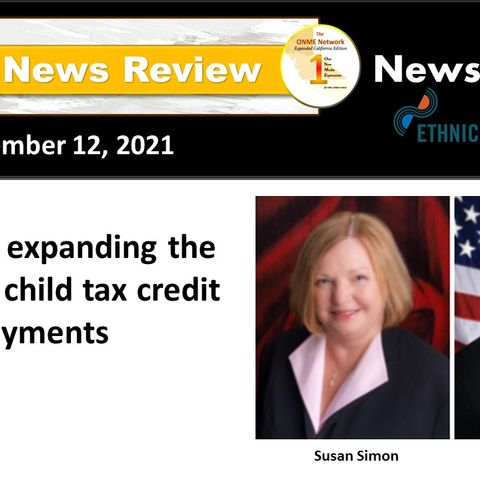 News Too Real: Child Tax-Credit Updates and Consumer Fraud Protection Part 1 (11-13-21)