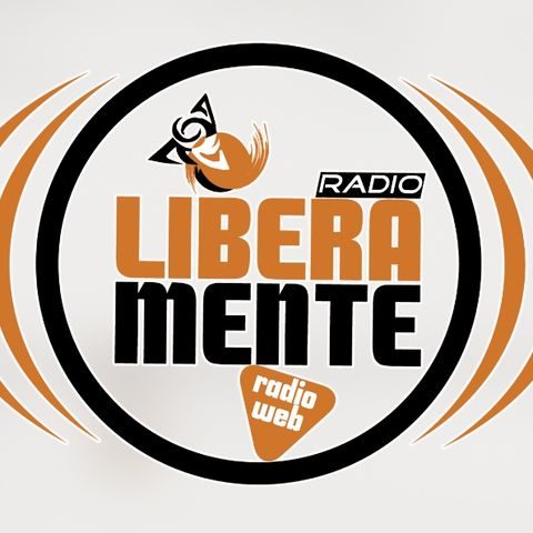 Episodio 68 - RadioLiberaMente