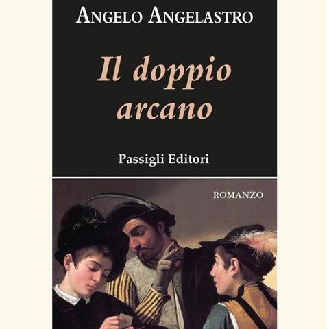 Angelo Angelastro "Il doppio arcano"