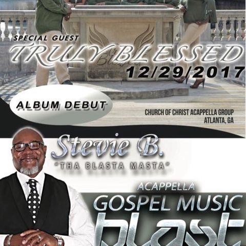 (Episode 12) - Stevie B’s A Cappella Gospel Music Blast